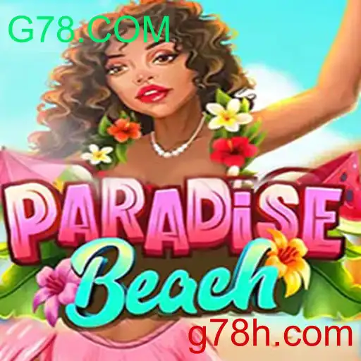 Descubra ParadiseBeach: O Jogo Tropical Surpreendente no G78.COM